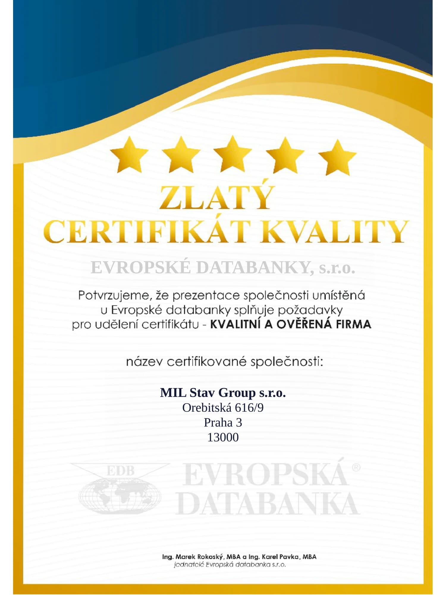 Zlatý certifikát kvality – Kvalitní a ověřená firma, Evropská databanka